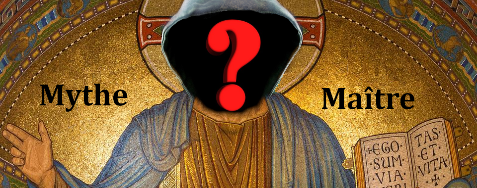 Jésus, Mythe ou Maître ?